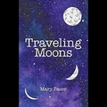 Traveling Moons